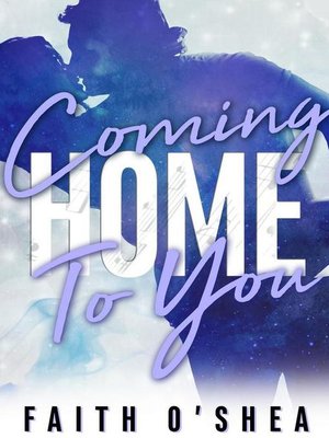 cover image of Coming Home to You